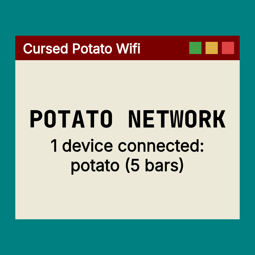 Cursed Potato Wifi