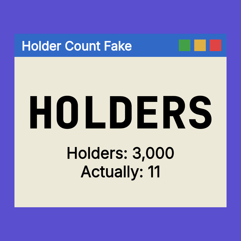 Holder Count Fake
